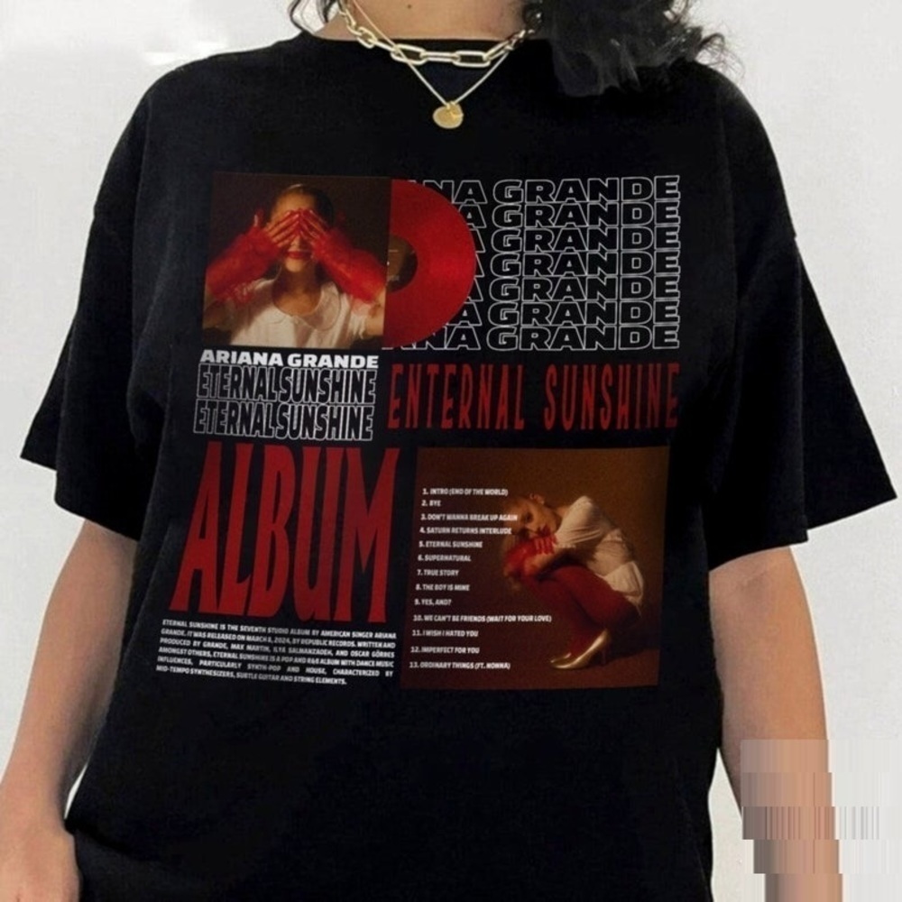 Eternal Sunshine Tracklist Tshirt  Album Of Ariana Grande Gift